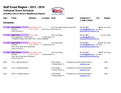 Gulf Coast Region[removed]Volleyball Event Schedule Including Select Events in Neighboring Regions Date  Event