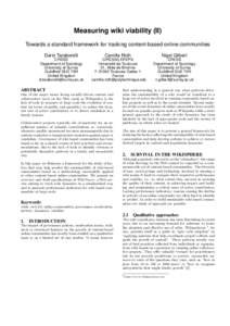 Measuring wiki viability (II) Towards a standard framework for tracking content-based online communities Dario Taraborelli CRESS Department of Sociology University of Surrey