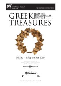 Benaki Museum / Greek culture / Greek art / Greeks / Culture of Greece / Byzantium / Ancient history / Athens / Spyros Vassiliou / Europe / Greece / Ancient Greece