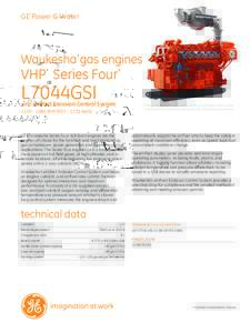 GE Power & Water  Waukesha* gas engines VHP* Series Four*