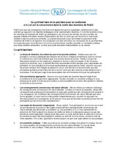 Ce qu’il faut faire et ne pas faire pour se conformer à la Loi sur la concurrence dans le cadre des réunions de Rx&D Rx&D ainsi que ses compagnies membres sont légalement permis à participer collectivement à des a