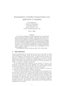 Equisingularity of families of hypersurfaces and applications to mappings Kevin Houston School of Mathematics University of Leeds Leeds, LS2 9JT, U.K.