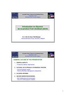 Microsoft PowerPoint - Wim De Greyt - Introduction to glycerol.ppt [Compatibility Mode]