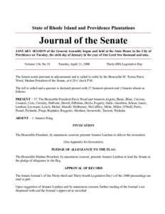 State of Rhode Island and Providence Plantations  Journal of the Senate JANUARY SESSION of the General Assembly begun and held at the State House in the City of Providence on Tuesday, the sixth day of January in the year