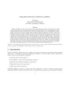 Soap film solutions to Plateau’s problem J. Harrison Department of Mathematics