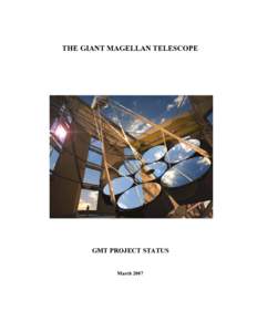 Science / European Southern Observatory / Giant Magellan Telescope / W. M. Keck Observatory / Hubble Space Telescope / Steward Observatory / Reflecting telescope / Hale telescope / James Webb Space Telescope / Telescopes / Observational astronomy / Astronomy