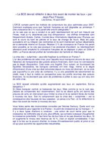 Microsoft Word - La_BCE_devrait_réfléchir_à_deux_fois_avant_de_monter_les_taux_par_JP_Fitoussi_Les_Echos_16_aout_2007.doc