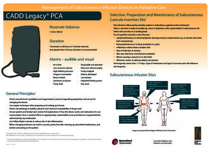 Management of Subcutaneous Infusion Devices in Palliative Care  CADD Legacy® PCA Selection, Preparation and Maintenance of Subcutaneous Cannula Insertion Site1
