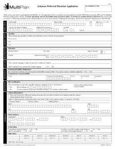 Page 1  Arkansas Preferred Physician Application For MultiPlan Use Only