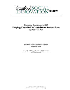 Sponsored Supplement to SSIR  Forging Ahead with Cross-Sector Innovations By Won-Soon Park  Stanford Social Innovation Review