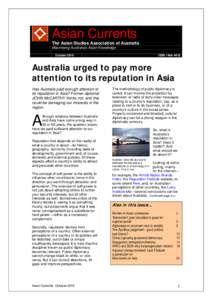 Asian Currents The Asian Studies Association of Australia Maximising Australia’s Asian Knowledge OctoberISSN 1449–4418