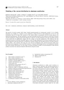 Journal of Applied Electrochemistry 34: 807–813, 2004.  2004 Kluwer Academic Publishers. Printed in the Netherlands[removed]Modeling of the current distribution in aluminum anodization