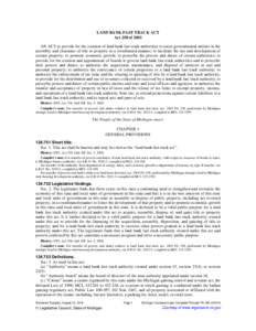 LAND BANK FAST TRACK ACT Act 258 of 2003 AN ACT to provide for the creation of land bank fast track authorities to assist governmental entities in the assembly and clearance of title to property in a coordinated manner; 