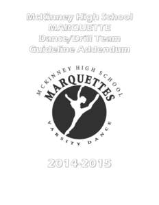 McKinney High School MARQUETTE Dance/Drill Team Guideline Addendum[removed]
