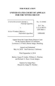 FOR PUBLICATION  UNITED STATES COURT OF APPEALS FOR THE NINTH CIRCUIT  UNITED STATES OF AMERICA,