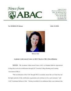 News from  Ashley W. Mock Director of Public Relations ABAC 30, 2802 Moore Hwy Tifton, GA[removed]