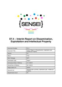 D7.4 – Interim Report on Dissemination, Exploitation and Intellectual Property Document Number D7.4