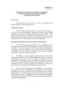 Appendix V-3 (Session 4) Presentation by Secretary for Commerce and Industry at the Special Meeting of the Finance Committee on Monday, 25 March 2002