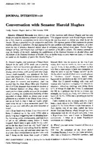 Addiction), JOURNAL INTERVIEW—39 Conversation with Senator Harold Hughes Sadiy, Senator Hughes died on 24th October 1996.