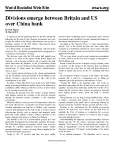 World Socialist Web Site  wsws.org Divisions emerge between Britain and US over China bank