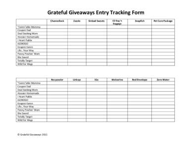 Grateful Giveaways Entry Tracking Form Channellock Zazzle  Sinbad Sweets