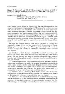 BOOK REVIEW  125 Michael R. Genesereth and Nils J. Nilsson, Logical Foundations of Artificial Intelligence (Morgan Kaufmann, Los Altos, CA, 1987); 406 + xviii pages.