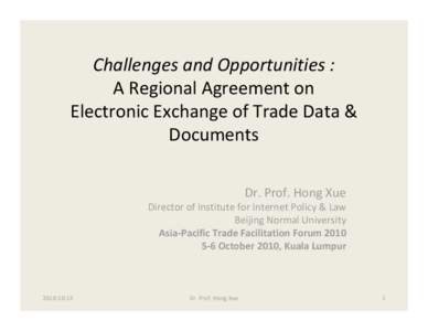 A Regional Agreement on  Electronic Exchange of Trade Data & Documents