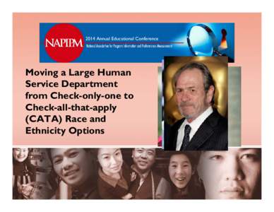 Moving a Large Human Service Department from Check-only-one to Check-all-that-apply (CATA) Race and Ethnicity Options