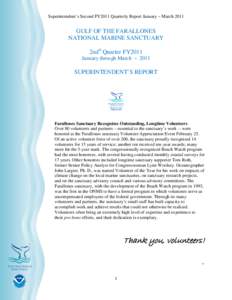 Superintendent’s Second FY2011 Quarterly Report January ~ March[removed]GULF OF THE FARALLONES NATIONAL MARINE SANCTUARY 2ndst Quarter FY2011 January through March ~ 2011