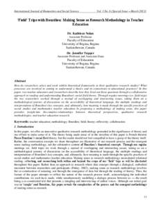 International Journal of Humanities and Social Science  Vol. 3 No. 6 [Special Issue – March 2013] ‘Field’ Trips with Bourdieu: Making Sense as Research Methodology in Teacher Education