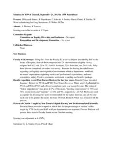 Minutes for FDAR Council, September 24, 2013 in 1550 Beardshear Present: D Bratsch-Prince, R Napolitano, C Schwab, A Smiley-Oyen (Chair), K Stalder, W Ware (substituting for Greg Stevenson), E Weber, D Zhu Absent: A Eism