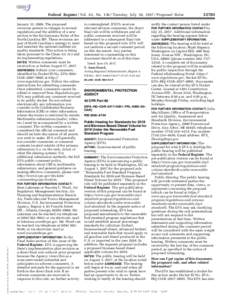 pmangrum on DSK3GDR082PROD with PROPOSALS  Federal Register / Vol. 82, NoTuesday, July 18, Proposed Rules January 31, 2008. The proposed revisions pertain to changes to several regulations and the addition