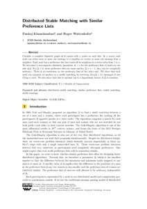 Distributed Stable Matching with Similar Preference Lists Pankaj Khanchandani1 and Roger Wattenhofer1 1  ETH Zurich, Switzerland