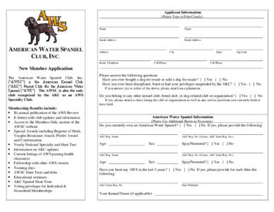 Applicant Information (Please Type or Print Clearly) AMERICAN WATER SPANIEL CLUB, INC.