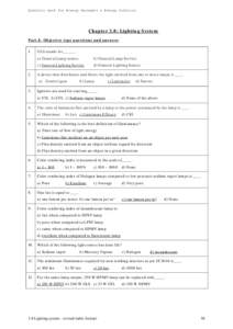 Question bank for Energy Managers & Energy Auditors  Chapter 3.8: Lighting System Part-I: Objective type questions and answers 1.