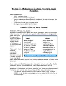 Module 10 – Medicare and Medicaid Fraud and Abuse Prevention Section Objectives   