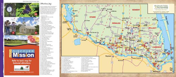 ATTRACTIONS MAP  Official Guide of the Rio Grande Valley Attractions Map Here, the unexpected chances to be recharged and