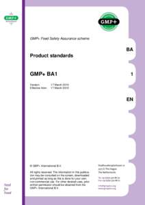 GMP+ Feed Safety Assurance scheme  BA Product standards  GMP+ BA1