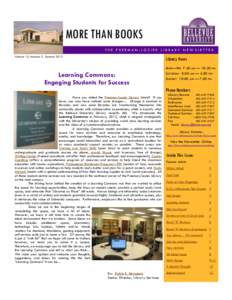 MORE THAN BOOKS THE FREEMAN-LOZIER LIBRARY NEWSLETTER Volume 15, Number 3 Summer 2012 Library Hours