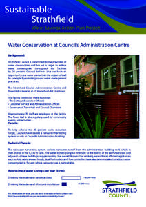 Sustainable Strathfield Water Savings Action Plan Project Water Conservation at Council’s Administration Centre Background:
