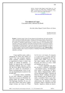 108 SENNA, Alecrides Jahne Raquel Castelo Branco de. “Um número no Lager: Um estudo sobre a literatura da Shoah”. RBSE – Revista Brasileira de Sociologia da Emoção, v. 14, n. 40, pp[removed], abril de[removed]ISSN