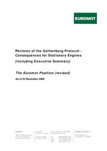 Revision of the Gothenburg Protocol Consequences for Stationary Engines (Including Executive Summary) The Euromot Position (revised) As of 02 December 2009