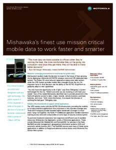 Wi-Fi / Trunked radio systems / Mishawaka /  Indiana / Hotspot / Automatic vehicle location / Motorola / Astro / Project 25 / Technology / Radio / Navigation