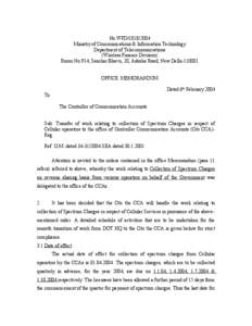 No.WFD[removed]Ministry of Communications & Information Technology Department of Telecommunications (Wireless Finance Division) Room No.914, Sanchar Bhavn, 20, Ashoka Road, New Delhi[removed]OFFICE MEMORANDUM