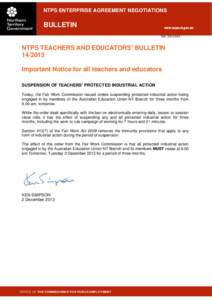 NTPS ENTERPRISE AGREEMENT NEGOTIATIONS  BULLETIN www.ocpe.nt.gov.au Ref: [removed]