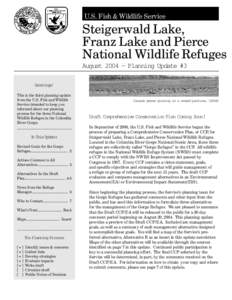 U.S. Fish & Wildlife Service  Steigerwald Lake, Franz Lake and Pierce National Wildlife Refuges August[removed]Planning Update #3