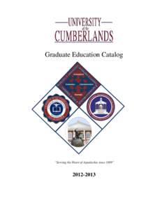 University of the Cumberlands / Academia / Bachelor of Education / Educational specialist / Knowledge / Certified teacher / Master of Education / Master of Arts in Teaching / School of education / Education / Council of Independent Colleges / Mid-South Conference
