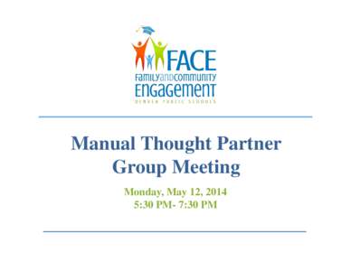 Microsoft PowerPoint - FINAL Manual Thought Partner Meeting 6 Deck English