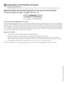 Division of Continuing Education Student Financial Services • 51 Brattle Street • Cambridge, Massachusetts[removed] • ([removed] • ([removed]fax • [removed] Special Student Scholarship 