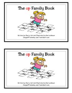 The op Family Book  Written by Cherry Carl and Illustrated by Ron Leishman Images©Toonaday.com/Toonclipart.com  The op Family Book